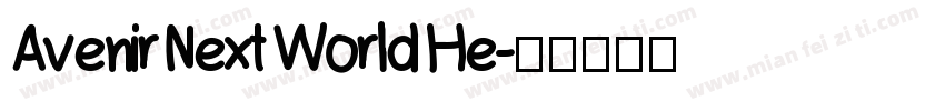 Avenir Next World He字体转换